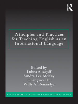 cover image of Principles and Practices for Teaching English as an International Language